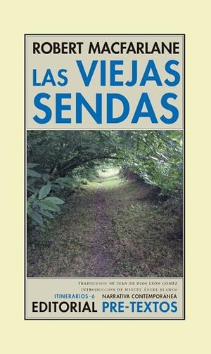 LAS VIEJAS SENDAS | 9788416906550 | MACFARLANE, ROBERT | Llibreria L'Odissea - Libreria Online de Vilafranca del Penedès - Comprar libros