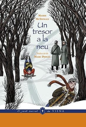 UN TRESOR A LA NEU | 9788483309698 | MCSWIGAN, MARIE | Llibreria L'Odissea - Libreria Online de Vilafranca del Penedès - Comprar libros