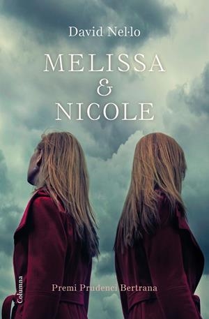 MELISSA & NICOLE | 9788466423229 | NEL·LO, DAVID | Llibreria Online de Vilafranca del Penedès | Comprar llibres en català