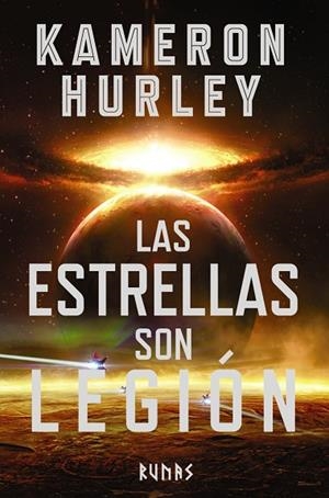 LAS ESTRELLAS SON LEGIÓN | 9788491048411 | HURLEY, KAMERON | Llibreria Online de Vilafranca del Penedès | Comprar llibres en català