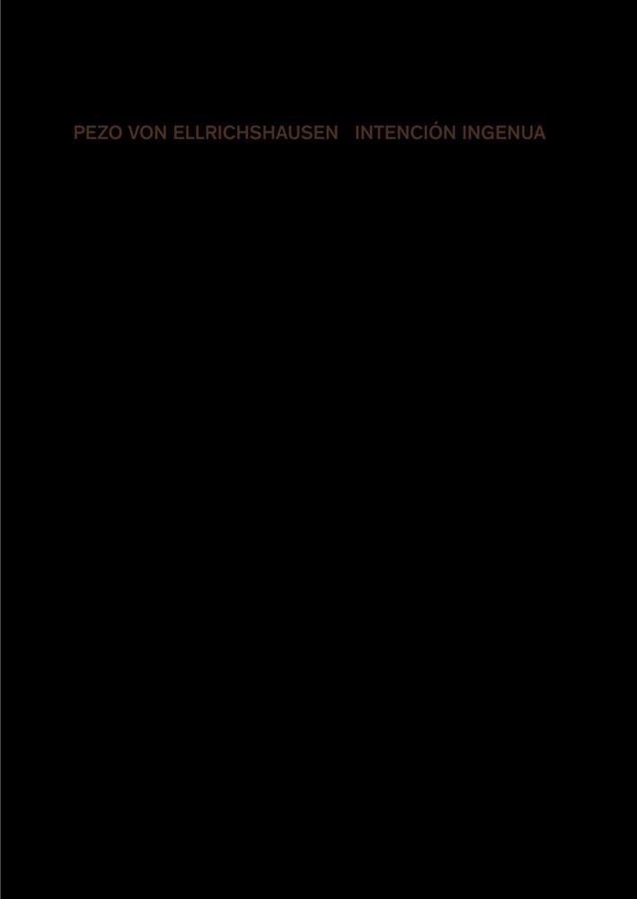 INTENCIÓN INGENUA PEZO VON ELLRICHSHAUSEN | 9788425229992 | PEZO, MAURICIO / VON ELLRICHSHAUSEN, SOFÍA | Llibreria Online de Vilafranca del Penedès | Comprar llibres en català