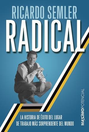 RADICAL | 9788494686689 | SEMLER, RICARDO | Llibreria L'Odissea - Libreria Online de Vilafranca del Penedès - Comprar libros