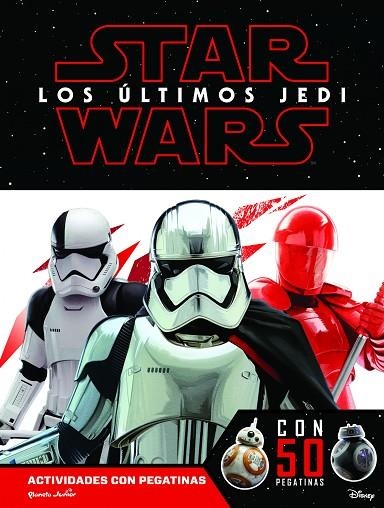 STAR WARS LOS ÚLTIMOS JEDI ACTIVIDADES CON PEGATINAS | 9788408179665 | STAR WARS | Llibreria L'Odissea - Libreria Online de Vilafranca del Penedès - Comprar libros