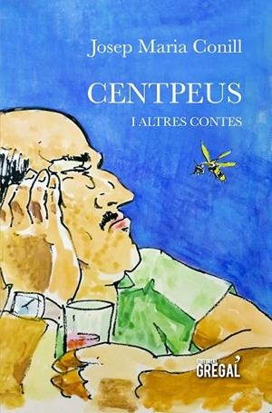 CENTPEUS I ALTRES CONTES | 9788417082390 | CONILL BAYONA, JOSEP MARIA | Llibreria L'Odissea - Libreria Online de Vilafranca del Penedès - Comprar libros