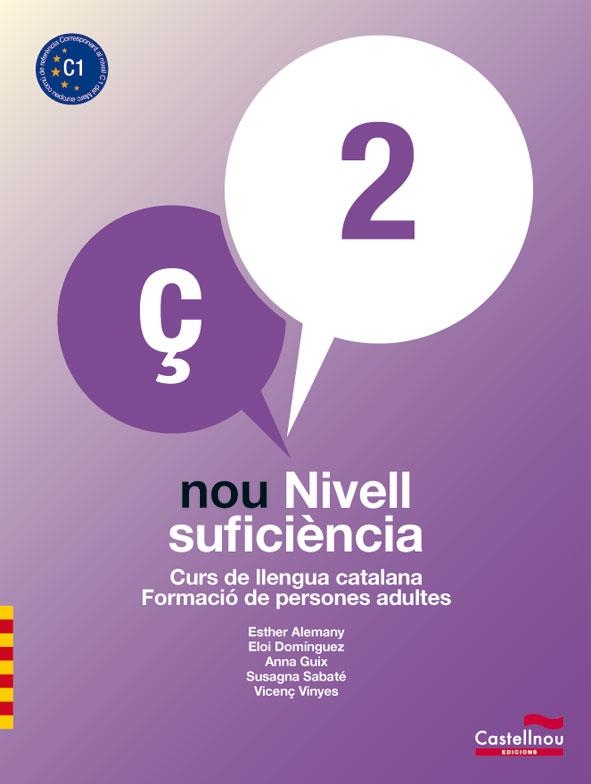 NOU NIVELL DE SUFICIÈNCIA 2 (LL + Q) | 9788498048148 | ALEMANY MIRALLES, ESTHER/DOMÍNGUEZ PORTABELLA, ELOI/GUIX BARTIS, ANNA/SABATÉ MAYOL, SUSAGNA/VINYES F | Llibreria L'Odissea - Libreria Online de Vilafranca del Penedès - Comprar libros
