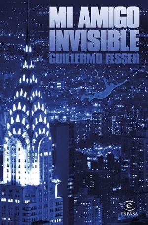 MI AMIGO INVISIBLE | 9788467050530 | FESSER, GUILLERMO | Llibreria L'Odissea - Libreria Online de Vilafranca del Penedès - Comprar libros