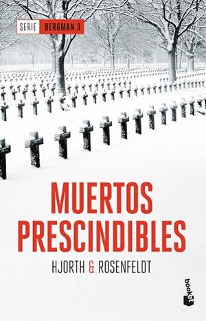 MUERTOS PRESCINDIBLES | 9788408180852 | HJORTH, MICHAEL / ROSENFELDT, HANS | Llibreria L'Odissea - Libreria Online de Vilafranca del Penedès - Comprar libros