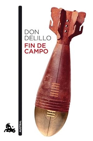 FIN DE CAMPO | 9788432233210 | DELILLO, DON | Llibreria L'Odissea - Libreria Online de Vilafranca del Penedès - Comprar libros