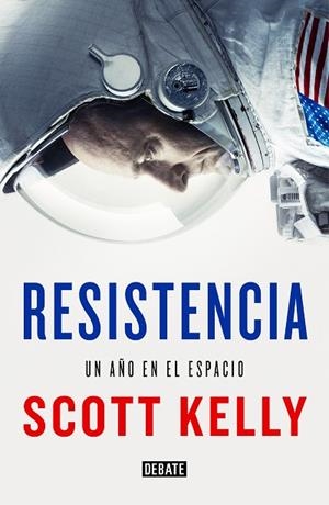RESISTENCIA | 9788499928227 | KELLY, SCOTT | Llibreria L'Odissea - Libreria Online de Vilafranca del Penedès - Comprar libros