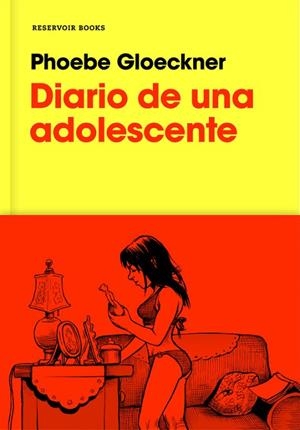 DIARIO DE UNA ADOLESCENTE | 9788416709663 | GLOECKNER, PHOEBE | Llibreria L'Odissea - Libreria Online de Vilafranca del Penedès - Comprar libros
