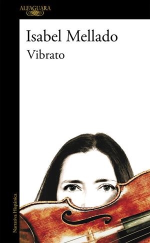 VIBRATO | 9788420431826 | MELLADO, ISABEL  | Llibreria L'Odissea - Libreria Online de Vilafranca del Penedès - Comprar libros