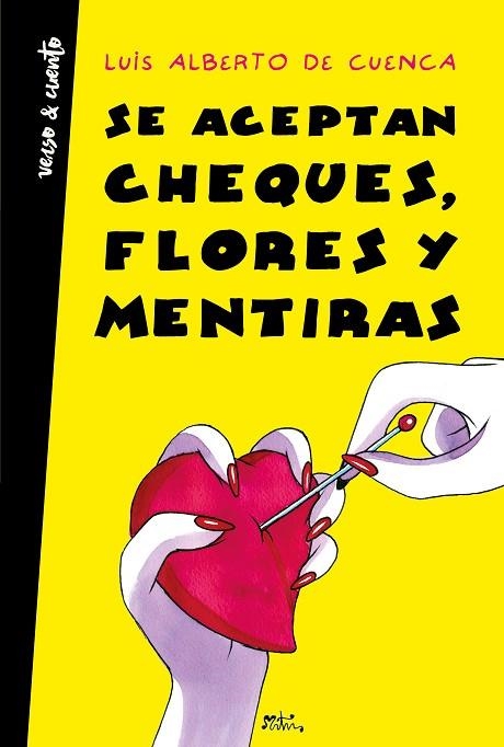 SE ACEPTAN CHEQUES FLORES Y MENTIRAS | 9788403518360 | DE CUENCA, LUIS ALBERTO | Llibreria L'Odissea - Libreria Online de Vilafranca del Penedès - Comprar libros