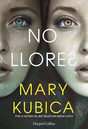 NO LLORES | 9788491392033 | KUBICA, MARY | Llibreria Online de Vilafranca del Penedès | Comprar llibres en català