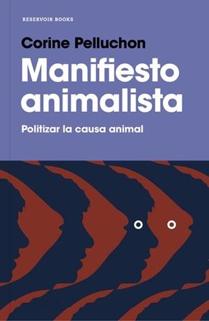 MANIFIESTO ANIMALISTA | 9788417125264 | PELLUCHON, CORINE | Llibreria L'Odissea - Libreria Online de Vilafranca del Penedès - Comprar libros