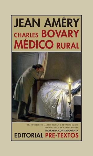 CHARLES BOVARY MÉDICO RURAL | 9788417143039 | AMÉRY, JEAN | Llibreria L'Odissea - Libreria Online de Vilafranca del Penedès - Comprar libros