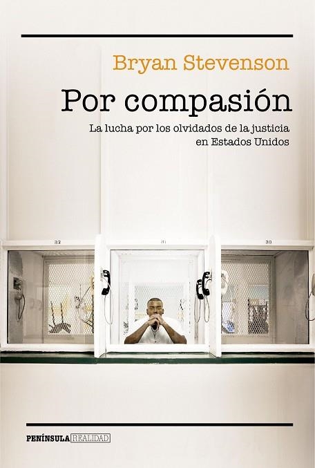 POR COMPASIÓN | 9788499426570 | STEVENSON, BRYAN | Llibreria L'Odissea - Libreria Online de Vilafranca del Penedès - Comprar libros
