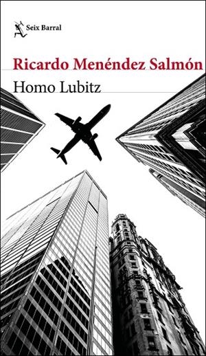 HOMO LUBITZ | 9788432233296 | MENÉNDEZ SALMÓN, RICARDO | Llibreria L'Odissea - Libreria Online de Vilafranca del Penedès - Comprar libros