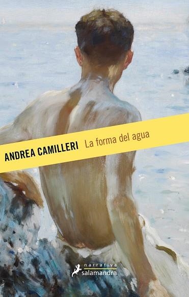 LA FORMA DEL AGUA | 9788498388336 | CAMILLERI, ANDREA | Llibreria Online de Vilafranca del Penedès | Comprar llibres en català