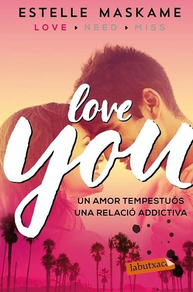 LOVE YOU 1 | 9788417031473 | MASKAME, ESTELLE | Llibreria L'Odissea - Libreria Online de Vilafranca del Penedès - Comprar libros