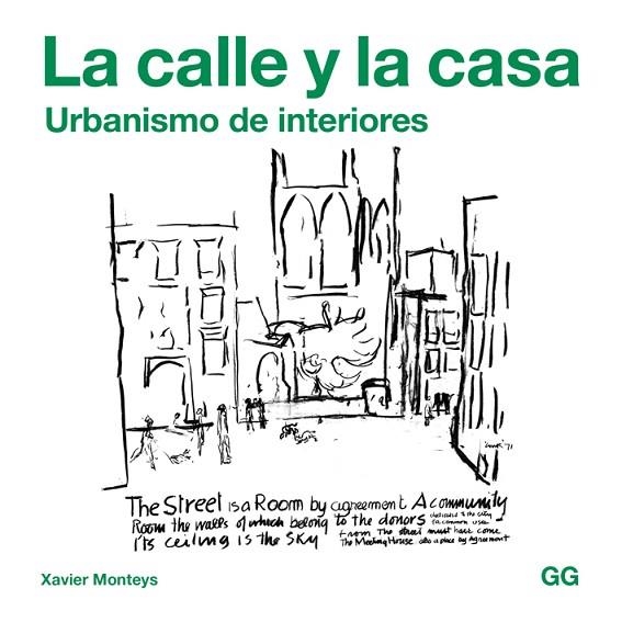LA CALLE Y LA CASA | 9788425229756 | MONTEYS ROIG, XAVIER | Llibreria L'Odissea - Libreria Online de Vilafranca del Penedès - Comprar libros
