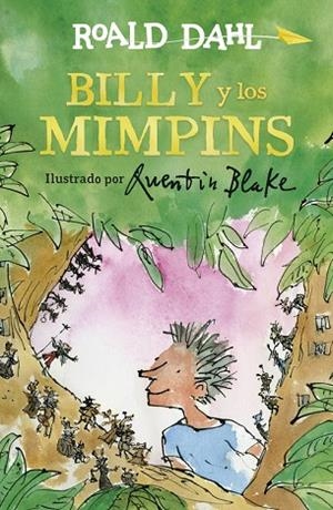 BILLY Y LOS MIMPINS | 9788420486895 | DAHL, ROALD  | Llibreria L'Odissea - Libreria Online de Vilafranca del Penedès - Comprar libros