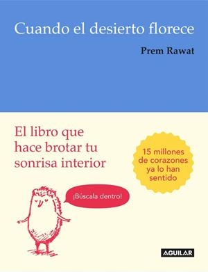 CUANDO EL DESIERTO FLORECE | 9788403516205 | RAWAT, PREM  | Llibreria L'Odissea - Libreria Online de Vilafranca del Penedès - Comprar libros