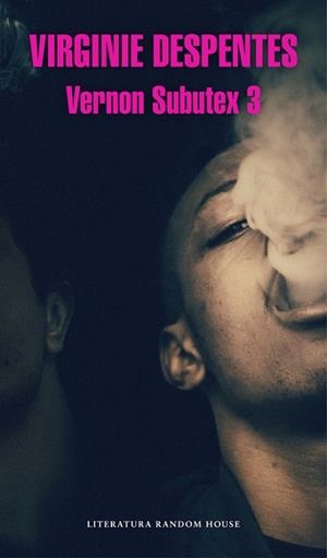 VERNON SUBUTEX 3 | 9788439733843 | DESPENTES, VIRGINIE  | Llibreria Online de Vilafranca del Penedès | Comprar llibres en català