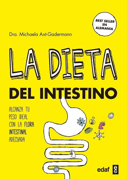 LA DIETA DEL INTESTINO | 9788441438224 | AXT-GADERMANN, DRA. MICHAELA | Llibreria L'Odissea - Libreria Online de Vilafranca del Penedès - Comprar libros