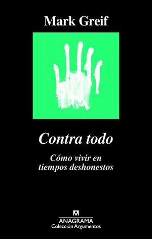 CONTRA TODO | 9788433964182 | GREIF, MARK | Llibreria Online de Vilafranca del Penedès | Comprar llibres en català