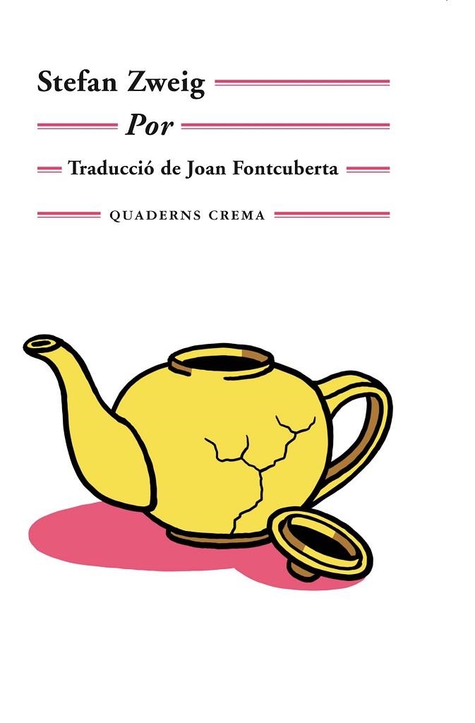 POR | 9788477275855 | ZWEIG, STEFAN | Llibreria Online de Vilafranca del Penedès | Comprar llibres en català