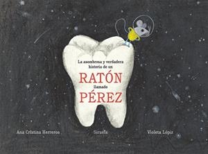 LA ASOMBROSA Y VERDADERA HISTORIA DE UN RATÓN LLAMADO PÉREZ | 9788417308254 | HERREROS, ANA CRISTINA | Llibreria Online de Vilafranca del Penedès | Comprar llibres en català