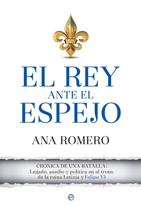 EL REY ANTE EL ESPEJO | 9788491641803 | ROMERO, ANA | Llibreria L'Odissea - Libreria Online de Vilafranca del Penedès - Comprar libros