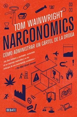 NARCONOMICS | 9788499928340 | WAINWRIGHT, TOM  | Llibreria L'Odissea - Libreria Online de Vilafranca del Penedès - Comprar libros