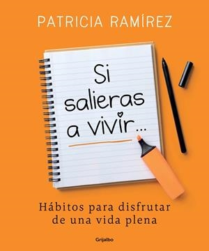 SI SALIERAS A VIVIR... | 9788425356193 | RAMÍREZ, PATRICIA | Llibreria Online de Vilafranca del Penedès | Comprar llibres en català