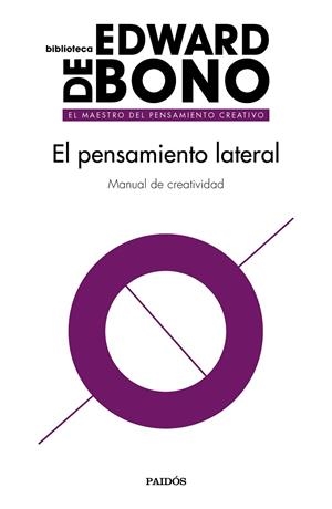 EL PENSAMIENTO LATERAL | 9788449334092 | BONO, EDWARD DE | Llibreria L'Odissea - Libreria Online de Vilafranca del Penedès - Comprar libros