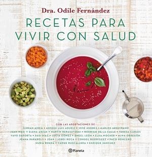 RECETAS PARA VIVIR CON SALUD | 9788408180623 | FERNÁNDEZ, ODILE | Llibreria L'Odissea - Libreria Online de Vilafranca del Penedès - Comprar libros