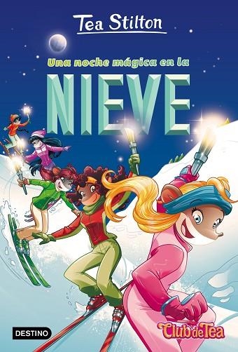 VIDA EN RATFORD 26 UNA NOCHE MÁGICA EN LA NIEVE | 9788408180425 | STILTON, TEA | Llibreria Online de Vilafranca del Penedès | Comprar llibres en català