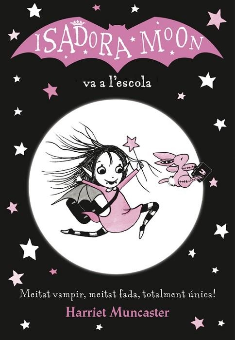 ISADORA MOON VA A L'ESCOLA (LA ISADORA MOON) | 9788420487304 | MUNCASTER, HARRIET | Llibreria L'Odissea - Libreria Online de Vilafranca del Penedès - Comprar libros