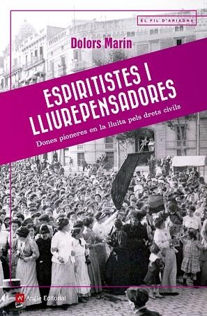 ESPIRITISTES I LLIUREPENSADORES | 9788417214036 | MARÍN SILVESTRE, DOLORS | Llibreria L'Odissea - Libreria Online de Vilafranca del Penedès - Comprar libros