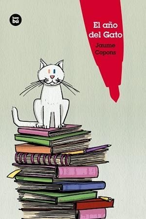EL AÑO DEL GATO | 9788483435472 | COPONS RAMON, JAUME | Llibreria L'Odissea - Libreria Online de Vilafranca del Penedès - Comprar libros