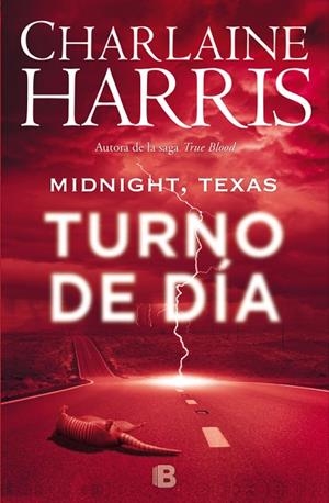 MIDNIGHT, TEXAS - TURNO DE DÍA (MIDNIGHT TEXAS 2) | 9788466659925 | HARRIS, CHARLAINE  | Llibreria L'Odissea - Libreria Online de Vilafranca del Penedès - Comprar libros