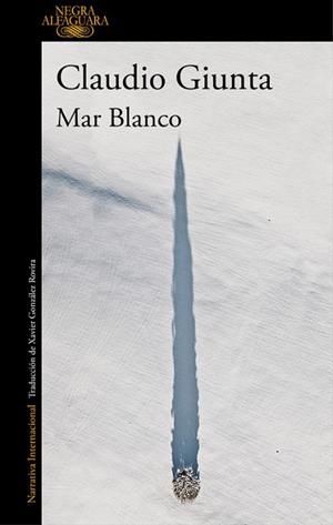 MAR BLANCO | 9788420419442 | GIUNTA, CLAUDIO  | Llibreria L'Odissea - Libreria Online de Vilafranca del Penedès - Comprar libros