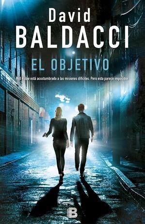 EL OBJETIVO (WILL ROBIE 3) | 9788466662680 | BALDACCI, DAVID  | Llibreria Online de Vilafranca del Penedès | Comprar llibres en català