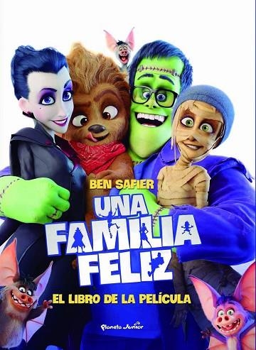 UNA FAMILIA FELIZ EL LIBRO DE LA PELÍCULA | 9788408182252 | SAFIER, BEN | Llibreria L'Odissea - Libreria Online de Vilafranca del Penedès - Comprar libros