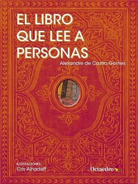 EL LIBRO QUE LEE A PERSONAS | 9788417219161 | DE CASTRO GOMES, ALEXANDRE | Llibreria L'Odissea - Libreria Online de Vilafranca del Penedès - Comprar libros