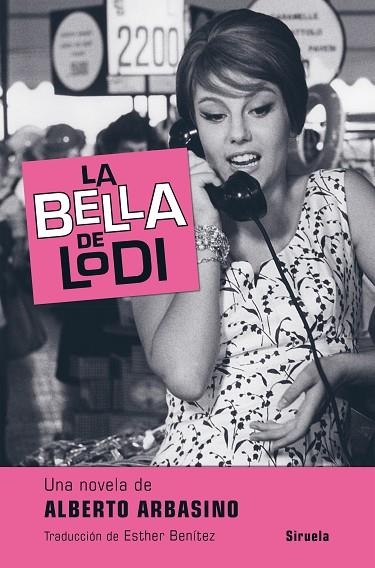 LA BELLA DE LODI | 9788417308025 | ARBASINO, ALBERTO | Llibreria Online de Vilafranca del Penedès | Comprar llibres en català