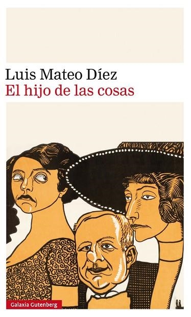 EL HIJO DE LAS COSAS | 9788417088859 | MATEO DÍEZ, LUIS | Llibreria L'Odissea - Libreria Online de Vilafranca del Penedès - Comprar libros