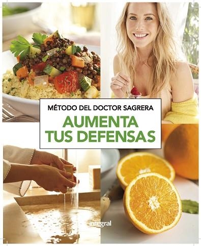 MÉTODO DEL DOCTOR SAGRERA AUMENTA TUS DEFENSAS | 9788490569153 | SAGRERA FERRANDIZ, JORDI | Llibreria L'Odissea - Libreria Online de Vilafranca del Penedès - Comprar libros