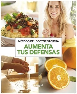 MÉTODO DEL DOCTOR SAGRERA AUMENTA TUS DEFENSAS | 9788490569153 | SAGRERA FERRANDIZ, JORDI | Llibreria L'Odissea - Libreria Online de Vilafranca del Penedès - Comprar libros