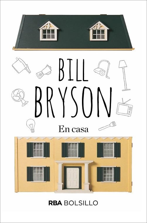 EN CASA | 9788492966998 | BRYSON , BILL | Llibreria Online de Vilafranca del Penedès | Comprar llibres en català